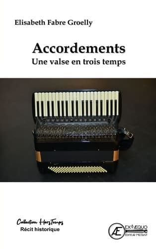 Accordements - Elisabeth Fabre Groelly