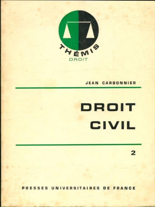 Droit civil Tome II : La famille, les incapacités - Jean Carbonnier